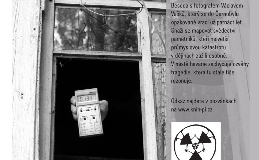 VZPOMÍNKY NA ČERNOBYL