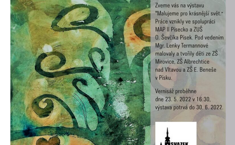 MALUJEME PRO KRÁSNĚJŠÍ SVĚT