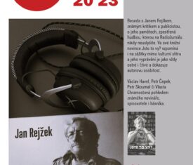 Beseda s Janem Rejžkem, známým kritikem a publicistou, o jeho pamětech, zpestřená hudbou, kterou na Radiožurnálu nikdy neuslyšíte. Ve své knižní novince Jste to vy? vzpomíná i na zážitky mimo kulturní sféru a jeho vyprávění je jako vždy ostré i čtivé a dokazuje autorovu osobitost. Sál