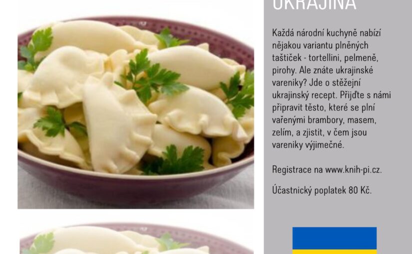 Bránou jazyků s námi: Jak chutná Ukrajina 