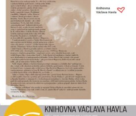 Výstava připomíná symbolickou roli, jakou hrál Václav Havel v literární tvorbě undergroundu 70. a 80. let. Výtvarně pojaté texty Ivana Martina Jirouse, Fandy Pánka, Egona Bondyho, Vratislava Brabence a Jaroslava Hutky dokreslují fotografie Bohdana Holomíčka.Přízemí