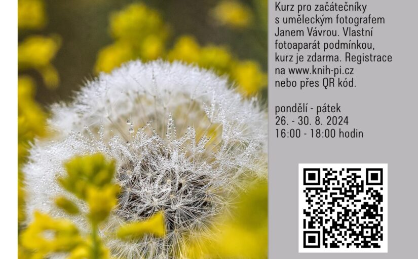 Letní kurz digitální fotografie 