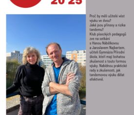 Proč by měli učitelé vést výuku ve dvou? Jaké jsou přínosy a rizika tandemu? Klub píseckých pedagogů zve na setkání s Hanou Nábělkovou a Jaroslavem Najbertem, učiteli Gymnázia Přírodní škola, kteří mají bohatou zkušenost s touto formou výuky. Nabídnou praktické rady a zkušenosti, jak tandemovou výuku dělat efektivně. Sál 
