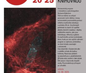 Astronomický program s hvězdářem a astrofotografem Václavem Kubešem. Veřejné pozorování noční oblohy pomocí velkého zrcadlového teleskopu. Za příznivých podmínek na vlastní oči spatříte planety sluneční soustavy i objekty vzdáleného vesmíru, jako jsou hvězdokupy, mlhoviny a galaxie. Registrace ZDE. Astronom. pozorovatelna, účastnický poplatek 190 Kč dospělý, 90 Kč dítě