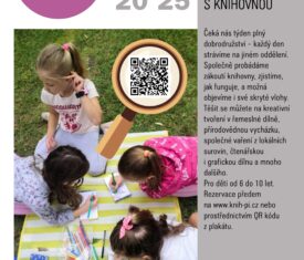 Čeká nás týden plný dobrodružství. Společně probádáme zákoutí knihovny, zjistíme, jak funguje, a možná objevíme i své skryté vlohy. Těšit se můžete na kreativní tvoření v řemeslné dílně, přírodovědnou vycházku, společné vaření, čtenářskou i grafickou dílnu a mnoho dalšího. Pro děti 6 až 10 let. Rezervace předem ZDE. Zdarma. Dětské oddělení, od 9:00 do 12:00 