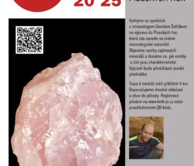 Vydejme se společně s mineralogem Davidem Šefčíkem na výpravu do Píseckých hor, která nás zavede na známé mineralogické naleziště. Výpravě bude předcházet úvodní přednáška. Trasa k lokalitě měří přibližně 4 km. Doporučujeme vhodné oblečení a obuv do terénu. Zdarma. Registrace předem ZDE. Sraz v sále knihovny