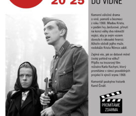 Komorní válečné drama o vině, pomstě a bezmoci z roku 1966. Zajímá vás, jak se dobově měnil český pohled na válku? Přijďte na trezorový film režiséra Karla Kachyni, který promítáme v rámci pravidelných projekcí k výročí srpna 1968. Komentář poskytne historik Kamil Činátl. Venkovní scéna, zdarma