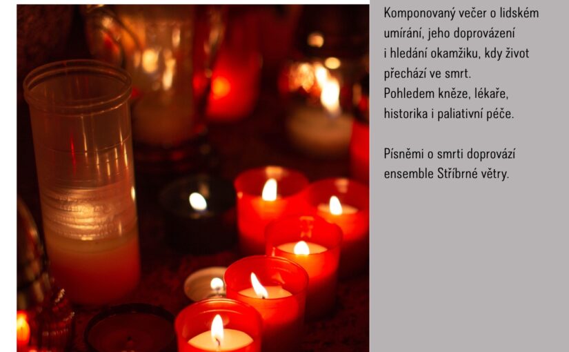 Dušičky – jak umíráme?  