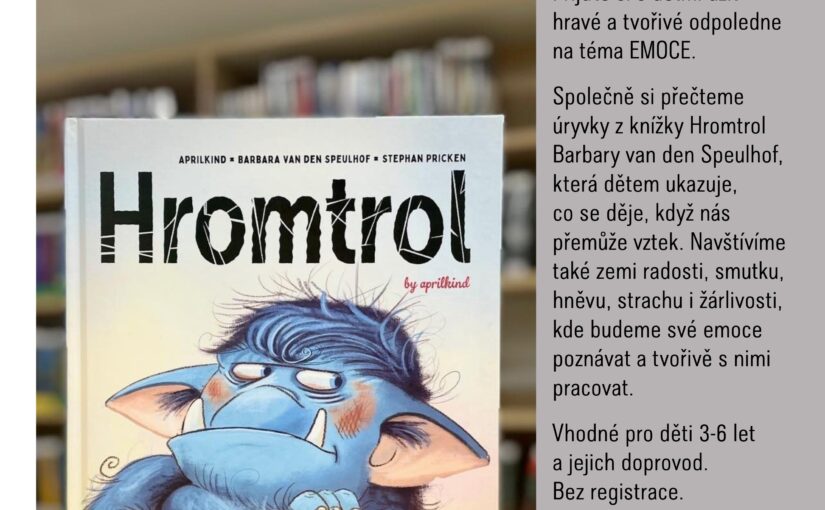 Když se zlobí Hromtrol 