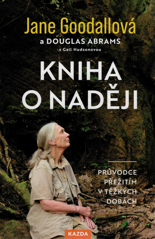 Kniha o naději: průvodce přežitím v těžkých dobách