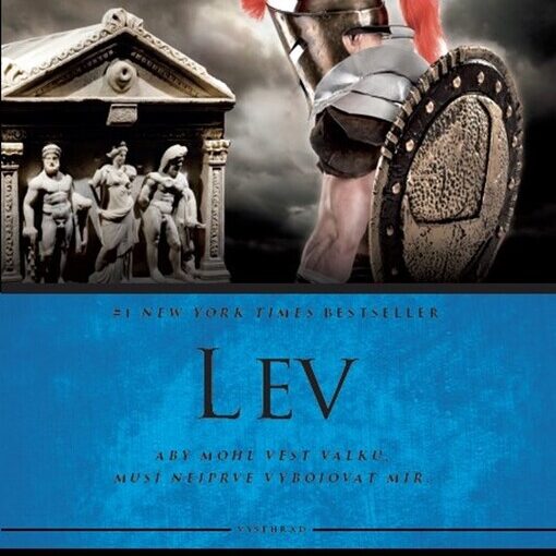 Lev: aby mohl vést válku, musí nejprve vybojovat mír