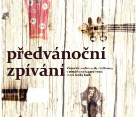 Koncert písecko-příbramského hudebního uskupení vám zpříjemní adventní čas. Zazní tradicionály a folkové písně nejen s vánoční tematikou. / sál Koncert písecko-příbramského hudebního uskupení vám zpříjemní adventní čas. Zazní tradicionály a folkové písně nejen s vánoční tematikou. / sál