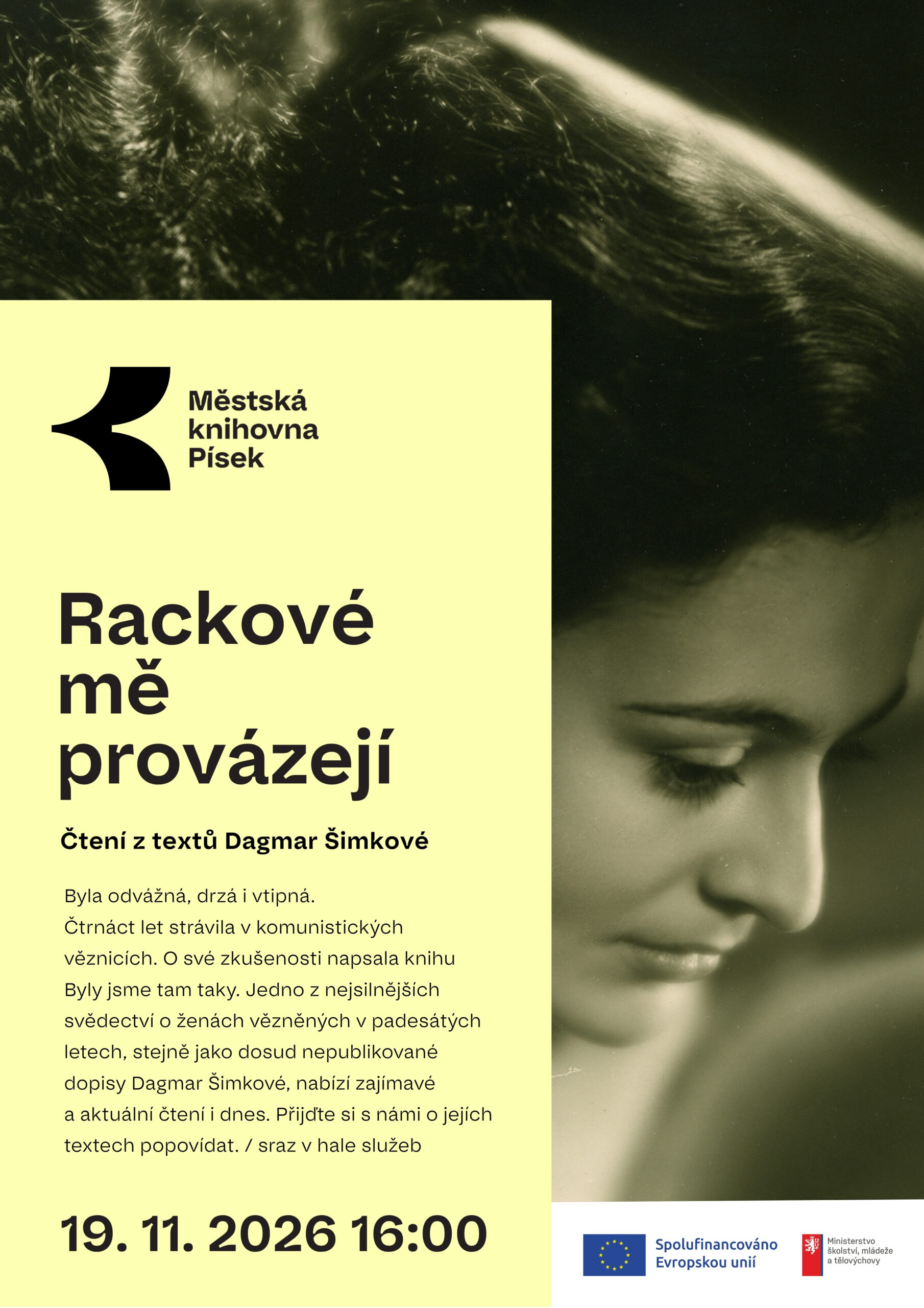Rackové mě provázejí