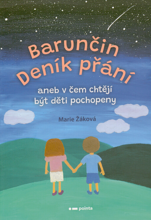 Barunčin Deník přání, aneb, V čem chtějí být děti pochopeny