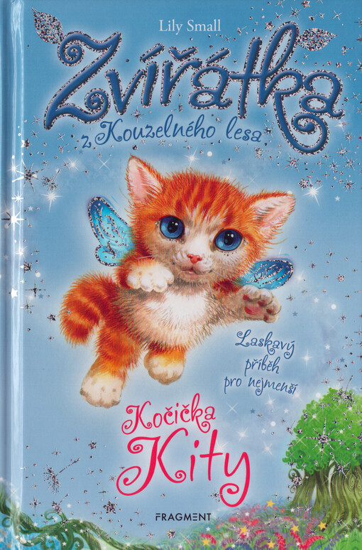 Zvířátka z Kouzelného lesa. Kočička Kity. 12