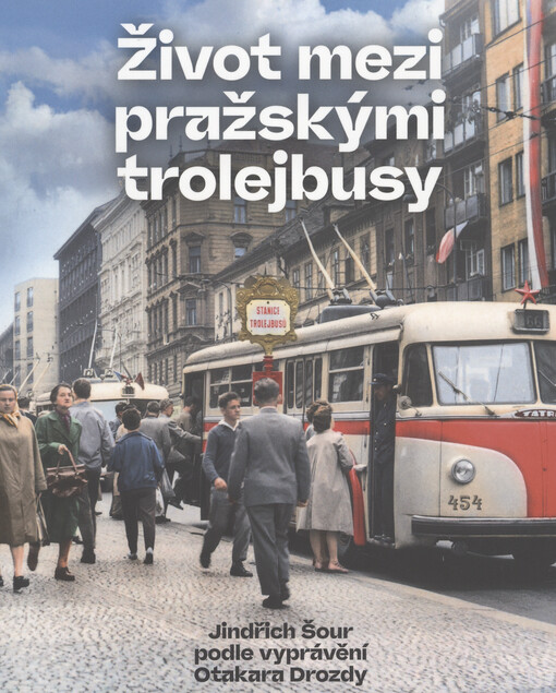 Život mezi pražskými trolejbusy